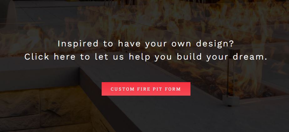 Custom Fire Pit Form